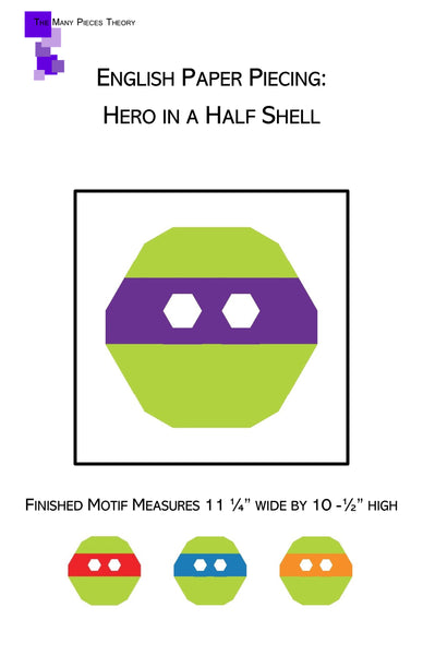 English Paper Piecing: Hero in a Half Shell Pattern Only PDF