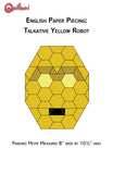 Talkative Yellow Robot EPP Pattern for Starlight Donation PDFs