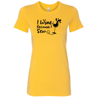 I wine because I sew T-Shirt